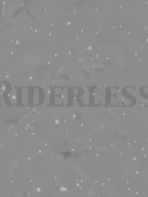 Riderless's poster