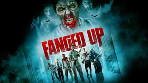 Fanged Up's poster