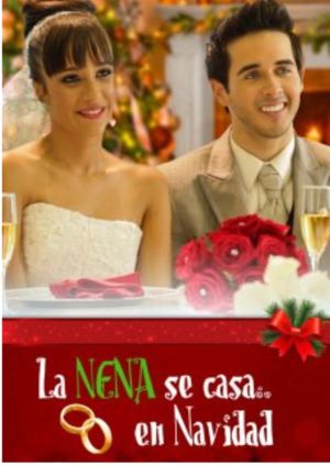 La nena se casa... en Navidad's poster image