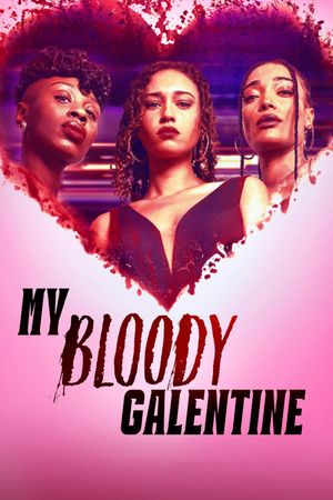 My Bloody Galentine's poster image