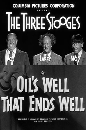 Oil's Well That Ends Well's poster