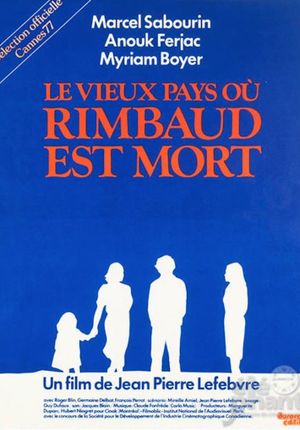 Le vieux pays où Rimbaud est mort's poster