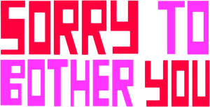Sorry to Bother You's poster