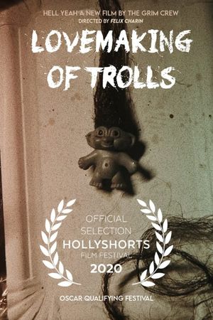Lovemaking of Trolls's poster