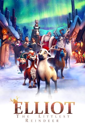 Elliot the Littlest Reindeer's poster