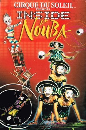 Cirque Du Soleil: Inside La Nouba's poster