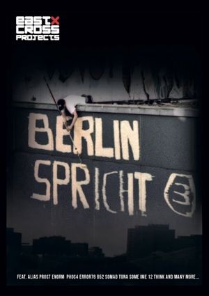 Berlin spricht Wände's poster