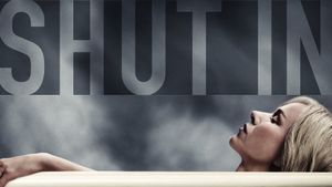 Shut In's poster