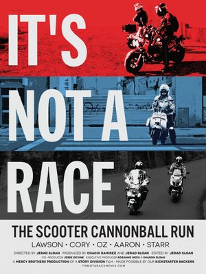 It's Not a Race: The Scooter Cannonball Run's poster image