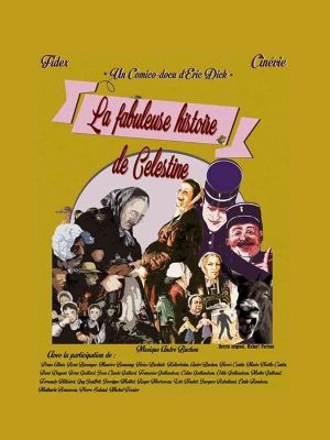 La fabuleuse histoire de Célestine's poster