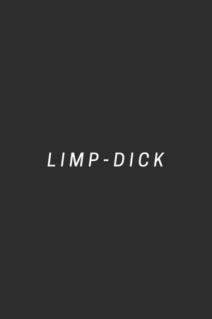 Limp-dick's poster