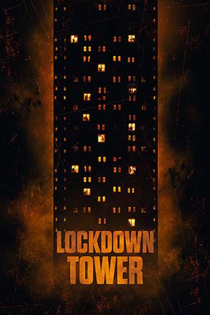 Lockdown Tower's poster