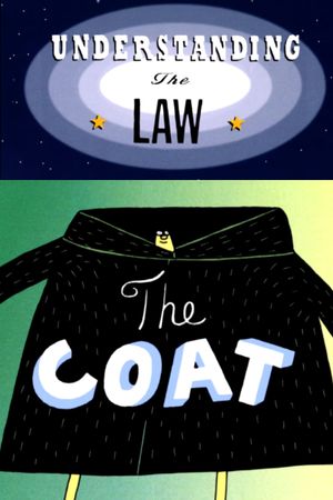 Understanding the Law: The Coat's poster