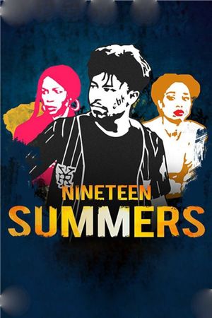 Nineteen Summers's poster