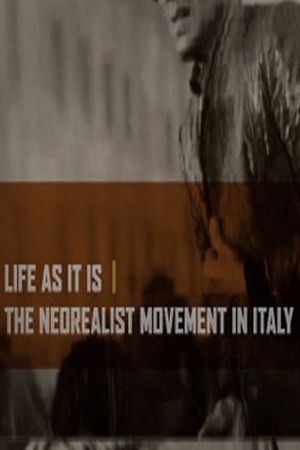 Life as It Is: The Neorealist Movement in Italy's poster