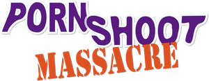 Porn Shoot Massacre's poster