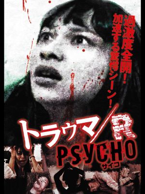 Trauma/R PSYCHO's poster