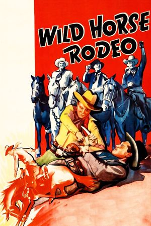 Wild Horse Rodeo's poster