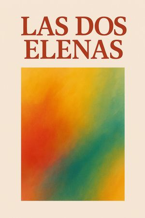 Las dos Elenas's poster