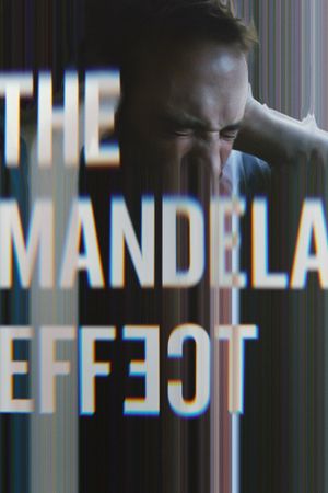 The Mandela Effect's poster