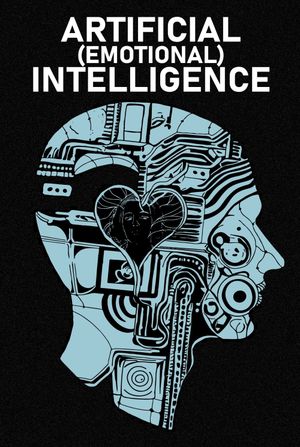 Artificial (Emotional) Intelligence's poster