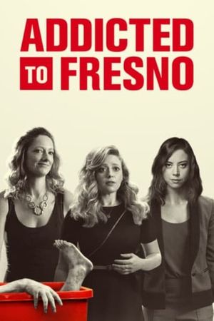 Addicted to Fresno's poster