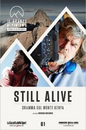 Still Alive - Dramma Sul Monte Kenya's poster