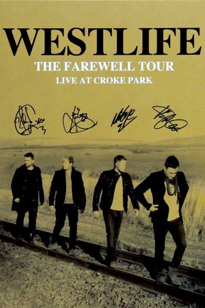 Westlife: The Farewell Tour Live at Croke Park's poster