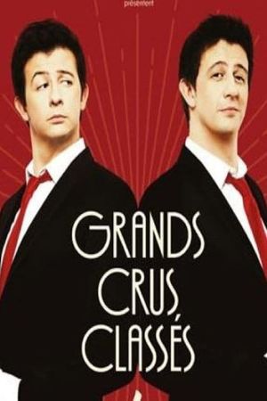 Les Jumeaux : Grands Crus Classés's poster