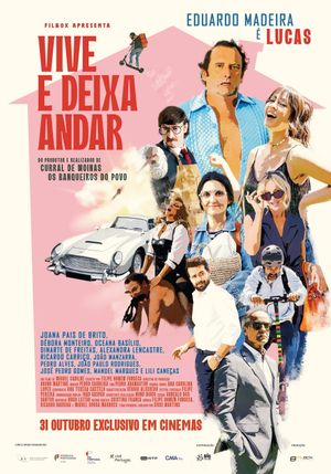 Vive e Deixa Andar's poster