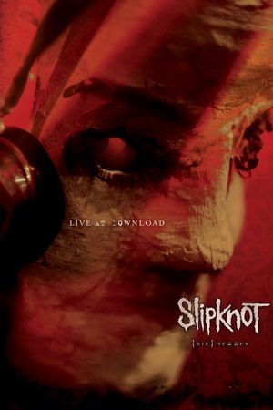 Slipknot: (sic)nesses's poster