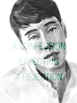 A Confession Expecting a Rejection's poster