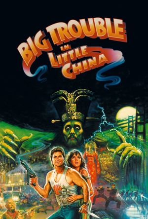 Big Trouble in Little China's poster