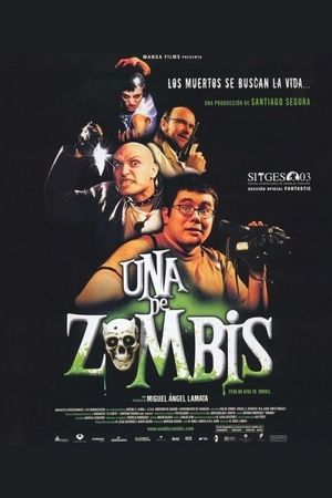 Una de zombis's poster