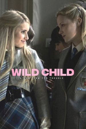 Wild Child's poster