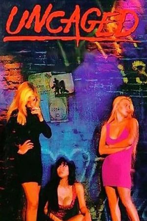 Uncaged's poster