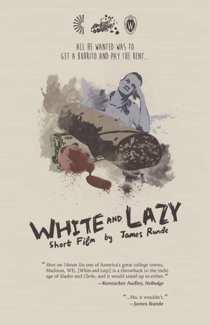 White and Lazy's poster