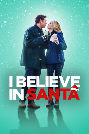 I Believe in Santa's poster