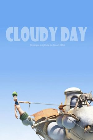 Cloudy Day's poster