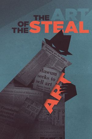 The Art of the Steal's poster