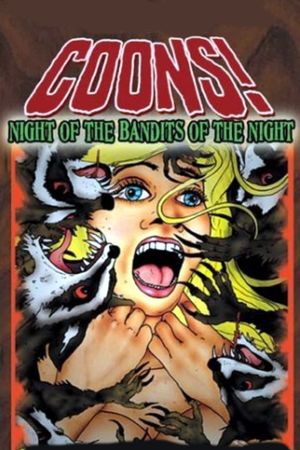 Coons! Night of the Bandits of the Night's poster