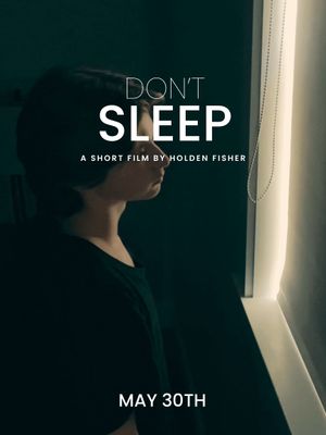 Don't Sleep's poster