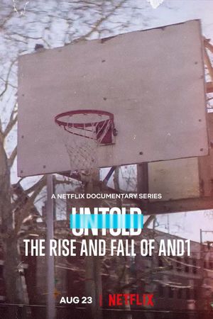 Untold: The Rise and Fall of AND1's poster