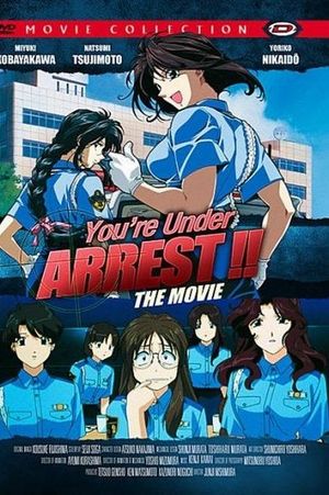 You're Under Arrest: The Movie's poster image