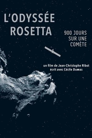 L'Odyssée Rosetta, 900 jours sur une comète's poster