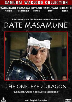 Date Masamune: The One-Eyed Dragon's poster image