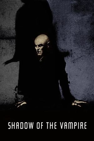 Shadow of the Vampire's poster