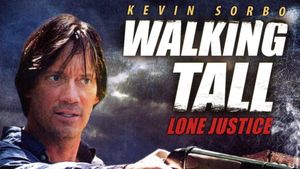 Walking Tall: Lone Justice's poster