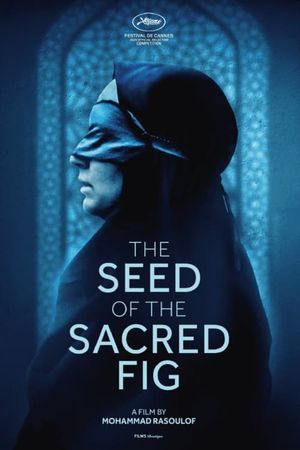 The Seed of the Sacred Fig's poster