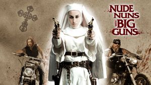 Nude Nuns with Big Guns's poster